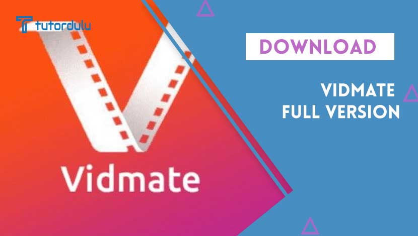 Download VidMate Versi Lama dan Terbaru