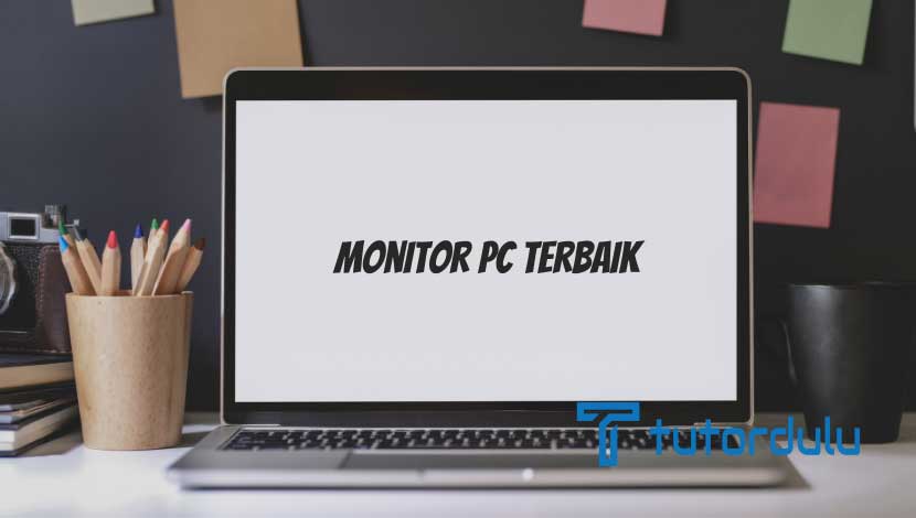 Monitor PC Terbaik