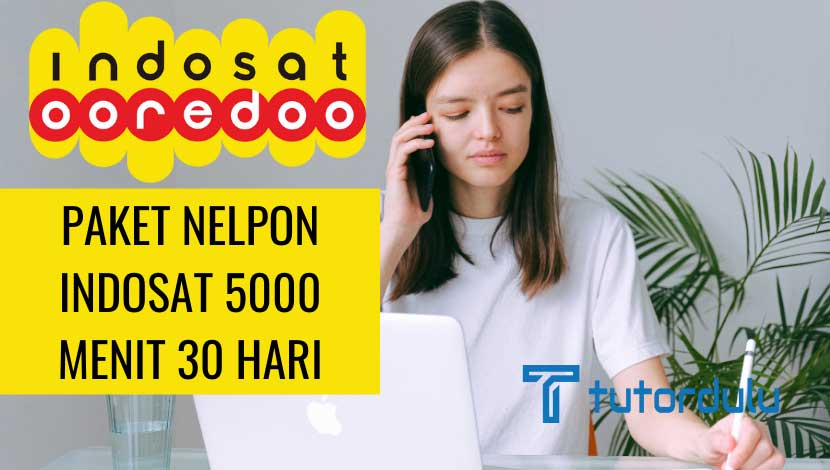 Paket Nelpon Indosat 5000 Menit 30 Hari