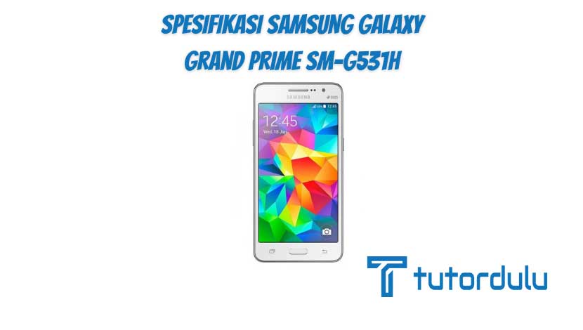 Root Samsung Galaxy Grand Prime SM-G531H