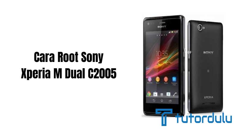 Cara Root Sony Xperia M Dual C2005