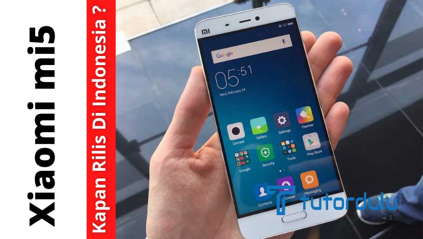 Kapan Xiaomi Mi5 Rilis di Indonesia