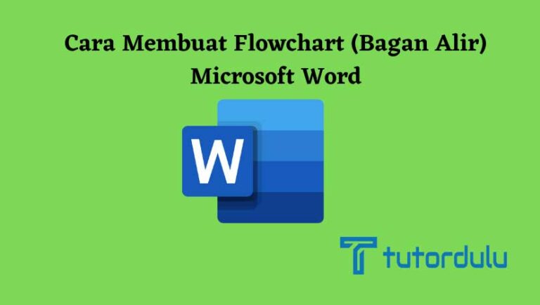 5 Cara Membuat Flowchart Bagan Alir Microsoft Word