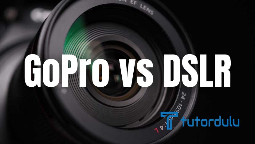 GoPro vs DSLR