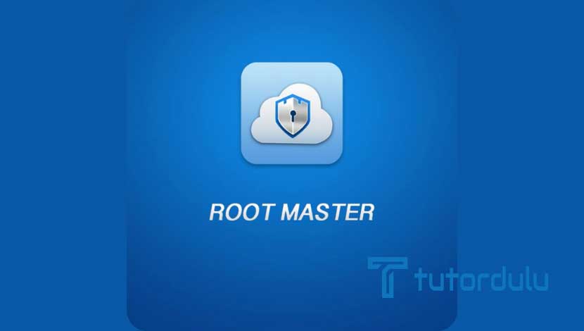 Cara Root dengan Root Master Serta 9 Kelebihannya