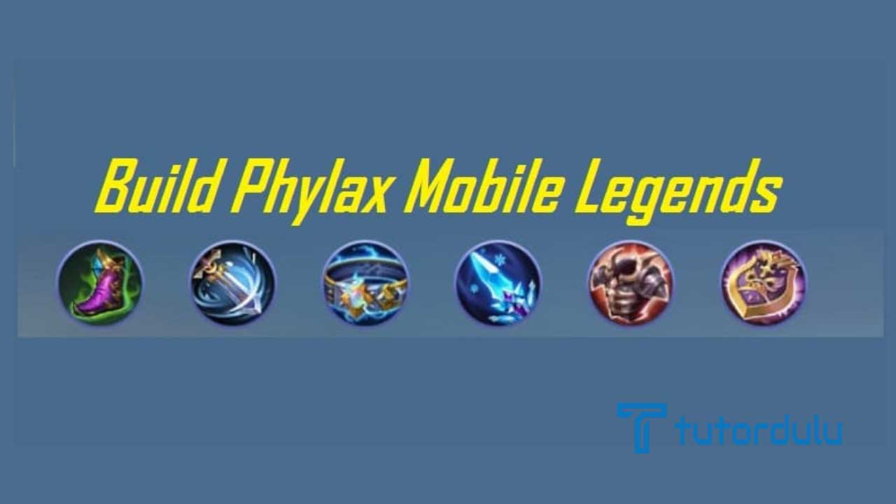Build Hero Phylax Terkuat dan Tersakit 2023
