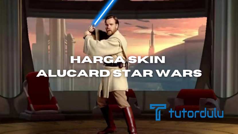 Harga Skin Alucard Star Wars Update 2023
