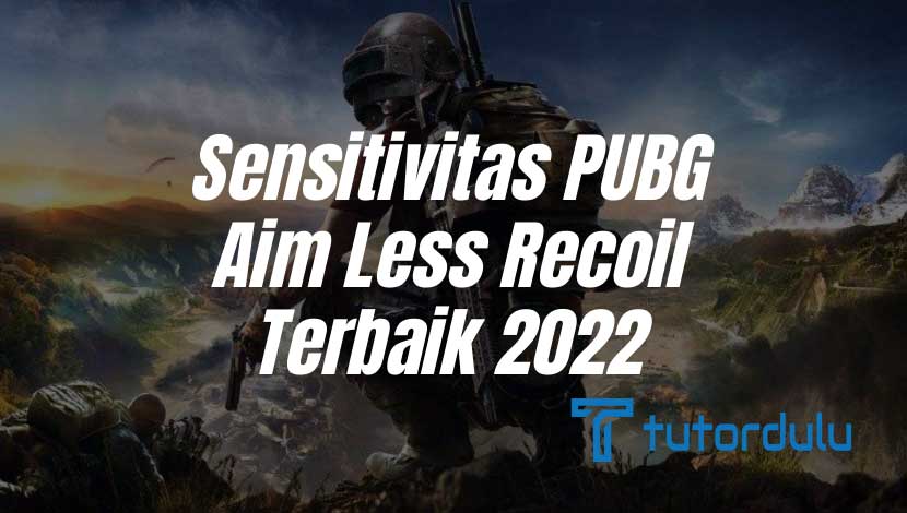 Sensitivitas PUBG Aim Less Recoil Terbaik 2023
