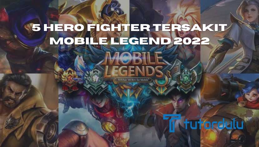 5 Hero Fighter Tersakit Mobile Legend 2024