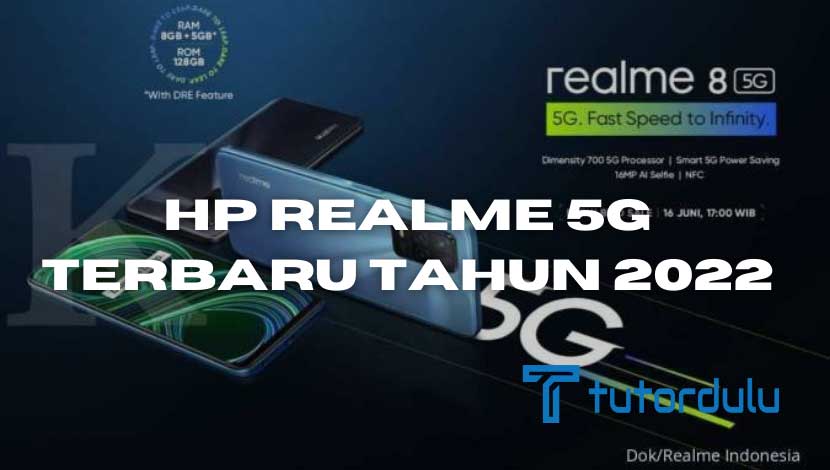 6 HP Realme 5G Terbaru Tahun 2023