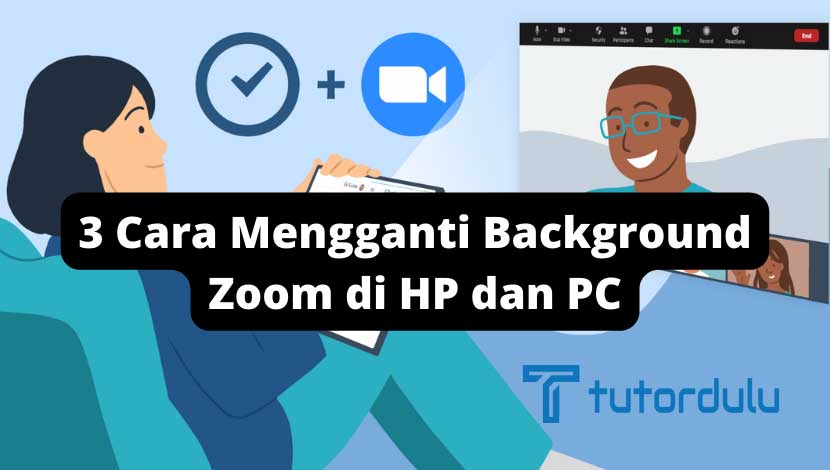 3 Cara Mengganti Background Zoom di HP dan PC