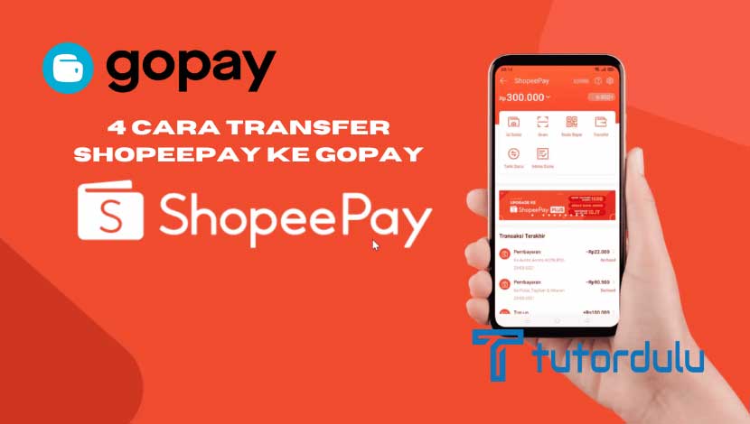 4 Cara Transfer ShopeePay ke Gopay